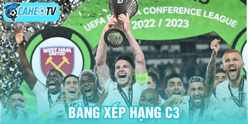 Bảng xếp hạng C3