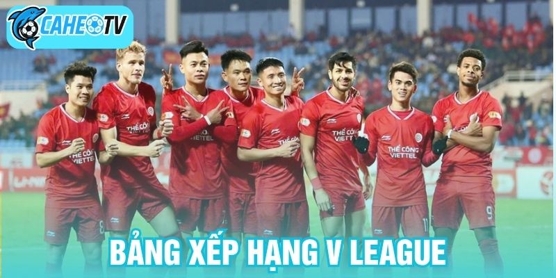 Bảng xếp hạng V League