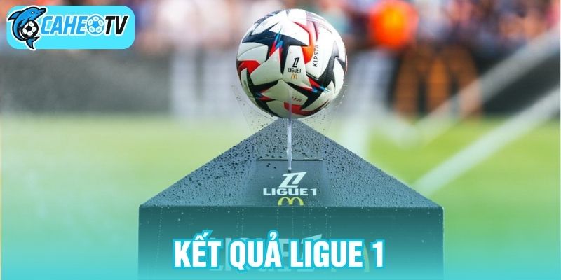 Kết quả Ligue 1
