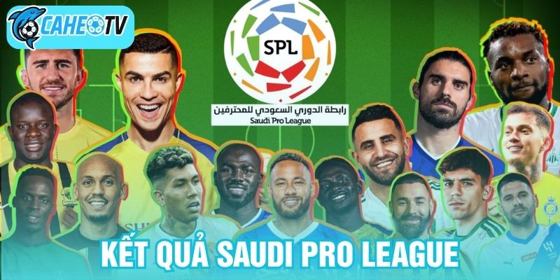 Kết quả Saudi Pro League